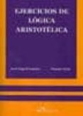 ejercicios de logica aristotelica-jose miguel gambra-9788498493375 ejercicios de logica aristotelica-jose miguel gambra-9788498493375