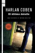 el ultimo detalle (serie myron bolitar 6)-harlan coben-9788498678475 el ultimo detalle (serie myron bolitar 6)-harlan coben-9788498678475