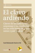 el clavo ardiendo-luis raimundo guerra cid-9788499214375 el clavo ardiendo-luis raimundo guerra cid-9788499214375