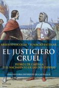 el justiciero cruel-arsenio escolar-ignacio escolar-9788499421575 el justiciero cruel-arsenio escolar-ignacio escolar-9788499421575