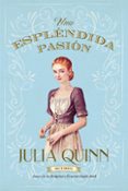 espléndida pasión (ebook)-julia quinn-9788499440675 espléndida pasión (ebook)-julia quinn-9788499440675