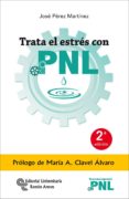 trata el estres con pnl (ebook)-9788499612775 trata el estres con pnl (ebook)-9788499612775