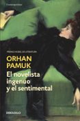 el novelista ingenuo y el sentimental-orhan pamuk-9788499898575 el novelista ingenuo y el sentimental-orhan pamuk-9788499898575