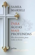 Libro gratis de descarga de audio mp3 PARA ÁGUAS MAIS PROFUNDAS
				EBOOK (edición en portugués) (Spanish Edition)