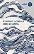ossi di seppia-eugenio montale-9788804668275 ossi di seppia-eugenio montale-9788804668275