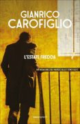 l estate fredda-gianrico carofiglio-9788806237875 l estate fredda-gianrico carofiglio-9788806237875