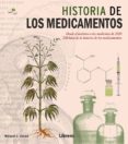 la historia de los medicamentos: desde el arsenico a las medicinas de 2020: 250 hitos de la historia de los medicamentos-michael c. gerald-9789089984975 la historia de los medicamentos: desde el arsenico a las medicinas de 2020: 250 hitos de la historia de los medicamentos-michael c. gerald-9789089984975