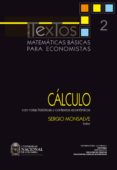matematicas basicas para economistas. vol. 2. calculo (con notas historicas y contextos economicos) (ebook)-9789587618075 matematicas basicas para economistas. vol. 2. calculo (con notas historicas y contextos economicos) (ebook)-9789587618075