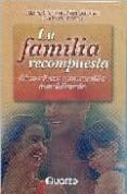 la familia recompuesta: como rehacer nuestras vidas tras el divor cio-marie-christine saint-jacques-claudine parent-9789707320475 la familia recompuesta: como rehacer nuestras vidas tras el divor cio-marie-christine saint-jacques-claudine parent-9789707320475