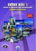 entre nos 1. caderno de exercicios + cd audio. nivel a1/a2-9789727575275 entre nos 1. caderno de exercicios + cd audio. nivel a1/a2-9789727575275