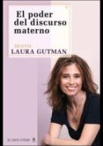 el poder del discurso materno-laura gutman-9789876092975 el poder del discurso materno-laura gutman-9789876092975