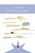 vivir entre lenguas-sylvia molloy-9789877120875 vivir entre lenguas-sylvia molloy-9789877120875