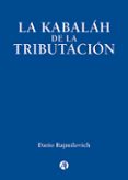 Libros de texto electrónicos para descarga gratuita. LA KABALÁH DE LA TRIBUTACIÓN (Spanish Edition) 9789878743875 de DARIO RAJMILOVICH DJVU PDB