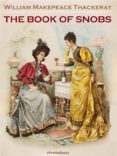 Descargas gratuitas de libros electrónicos de adobe THE BOOK OF SNOBS (ANNOTATED)