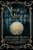 Descargas de libros electrónicos de Google MAGIC AT MIDNIGHT  (edición en inglés) (Literatura española) iBook PDB de MEREDITH BOND, SOLARA GORDON, B.C. DEEKS