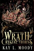 Descargar ebooks gratuitos en txt WRATH AND CRYSTAL THORNS  (edición en inglés) 9798227269775