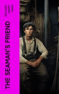 THE SEAMAN'S FRIEND  (edición en inglés)