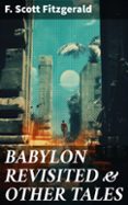 E libro para descargar BABYLON REVISITED & OTHER TALES  (edición en inglés)