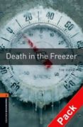 death in the freezer (incluye cd) (obl 2: oxford bookworms librar y)-9780194790185 death in the freezer (incluye cd) (obl 2: oxford bookworms librar y)-9780194790185