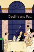 decline and fall (obl 6: oxford bookworms library)-9780194792585 decline and fall (obl 6: oxford bookworms library)-9780194792585