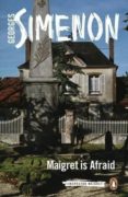 maigret is afraid: inspector maigret #42-georges simenon-9780241277485 maigret is afraid: inspector maigret #42-georges simenon-9780241277485
