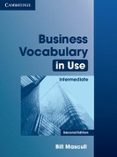 business vocabulary in use intermediate (2nd ed.): edition with a nswers-bill mascull-9780521128285 business vocabulary in use intermediate (2nd ed.): edition with a nswers-bill mascull-9780521128285