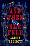 AND THEN SHE FELL-15954454-otro-formato
