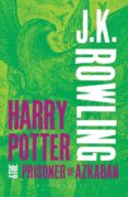 harry potter and the prisoner of azkaban (adult)-j.k. rowling-9781408834985 harry potter and the prisoner of azkaban (adult)-j.k. rowling-9781408834985