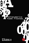 alfanumerics. galeria espacio, valencia (ebook)-9781499531985 alfanumerics. galeria espacio, valencia (ebook)-9781499531985