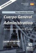 cuerpo general administrativo. administracion del estado. test y supuestos practicos. promocion interna (ebook)-9781524399085 cuerpo general administrativo. administracion del estado. test y supuestos practicos. promocion interna (ebook)-9781524399085