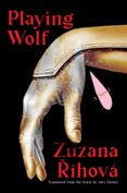 PLAYING WOLF