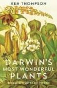 darwin s most wonderful plants-ken thompson-9781788160285 darwin s most wonderful plants ken thompson 9781788160285