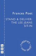STAND & DELIVER: THE LEE JEANS SIT-IN