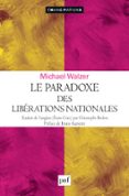 Libro de descarga de audio ilimitado LE PARADOXE DES LIBÉRATIONS NATIONALES  (edición en francés) ePub PDB 9782130879985