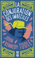 la conjuration des imbeciles-john kennedy toole-9782264034885 la conjuration des imbeciles-john kennedy toole-9782264034885
