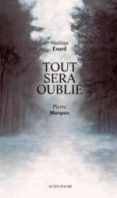 tout sera oublie -mathias enard-9782330018085 tout sera oublie -mathias enard-9782330018085