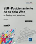 seo - posicionamiento de su sitio web - en google y otros buscado res (3ª ed.)-marie prat-9782746084285 seo - posicionamiento de su sitio web - en google y otros buscado res (3ª ed.)-marie prat-9782746084285