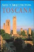 (pe) arte y arquitectura: toscana-anne mueller von der haegen-ruth strasser-9783833114885 (pe) arte y arquitectura: toscana-anne mueller von der haegen-ruth strasser-9783833114885