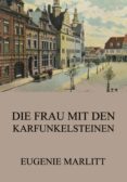 Ebook descargar pdf gratis DIE FRAU MIT DEN KARFUNKELSTEINEN en español MOBI