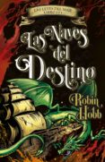 las naves del destino (las leyes del mar 3) (ebook)-robin hobb-9786073135085 las naves del destino (las leyes del mar 3) (ebook)-robin hobb-9786073135085