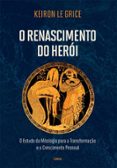 O RENASCIMENTO DO HERÓI  (edición en portugués)