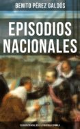 episodios nacionales - clasico esencial de la literatura española (ebook)-9788027219285 episodios nacionales - clasico esencial de la literatura española (ebook)-9788027219285