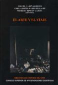 el arte y el viaje-amelia lopez-yarto elizalde-9788400093785 el arte y el viaje-amelia lopez-yarto elizalde-9788400093785