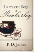 (pe) la muerte llega a pemberley-p.d. james-9788402420985 (pe) la muerte llega a pemberley-p.d. james-9788402420985
