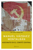 asesinato en el comite central (un caso carvalho)-manuel vazquez montalban-9788408053385 asesinato en el comite central (un caso carvalho)-manuel vazquez montalban-9788408053385