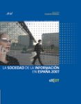la sociedad de la informacion en españa 2007-9788408077985 la sociedad de la informacion en españa 2007-9788408077985