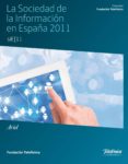 la sociedad de la información en españa 2011 (ebook)-9788408129585 la sociedad de la información en españa 2011 (ebook)-9788408129585