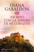 escrito con la sangre de mi corazón (ebook)-diana gabaldon-9788408140085 escrito con la sangre de mi corazón (ebook)-diana gabaldon-9788408140085