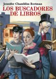 los buscadores de libros-jennifer chambliss bertman-9788408169185 los buscadores de libros-jennifer chambliss bertman-9788408169185