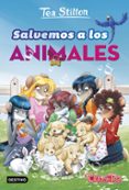 vida en ratford 21: salvemos a los animales-tea stilton-9788408182085 vida en ratford 21: salvemos a los animales-tea stilton-9788408182085